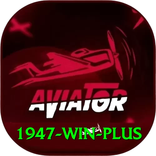 1947 win Games (Casino & Earning) Ultimate v2.7.9 - 2