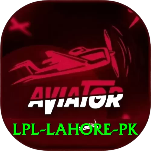 lpl lahore pk VIP Edition v2.6.3 - 2